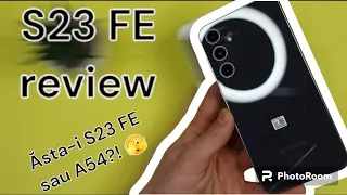 Samsung Galaxy S23 FE = S22 + A54 efectiv! - review