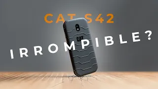 ¡EL IRROMPIBLE! CAT S42, análisis en español