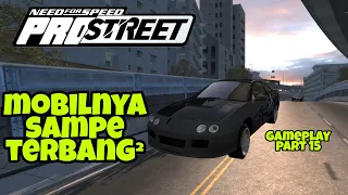 Mobilnya Sampe Melayang‼️| Event Nitrocide (Ebisu) | Gameplay Need For Speed Pro Street Part 15