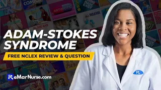 NCLEX Next-Gen Content Review | Adam-Stokes Syndrome | Monday Motivation