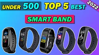 Top 5 Best Smart Band under 500 In India | Fitness Band Under 500 In 2022 | Best Fitness Tracker