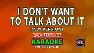 I don't want to talk about it (Version 1989) KARAOKE