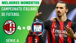 IBRA E REBIĆ DESTRUIRAM ! | AC Milan 4 vs 0 Crotone | Melhores Momentos | Campeonato Italiano | HD