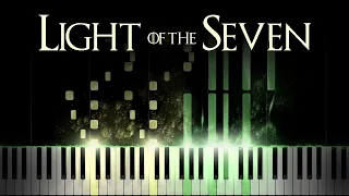 Light of the Seven - Game of Thrones [Piano Tutorial]