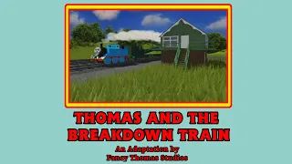 North Western Stories - Episode 8: Thomas and the Breakdown Train