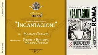 Incantagioni - Mariano Tomatis - Fondazione Ernesta Besso