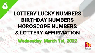 March 1st 2023 - Lottery Lucky Numbers, Birthday Numbers, Horoscope Numbers