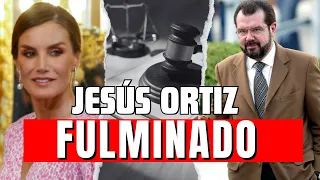 FULMINAN a Jesús Ortiz en los TRIBUNALES por Letizia Ortiz