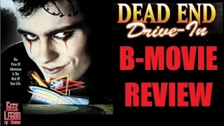 DEAD END DRIVE-IN ( 1986 Ned Manning ) B-Movie Review 2016 Arrow Films release
