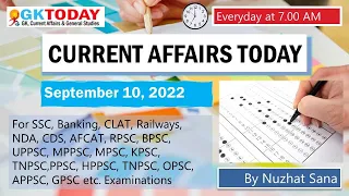 10 September,  2022 Current Affairs in English by GKToday