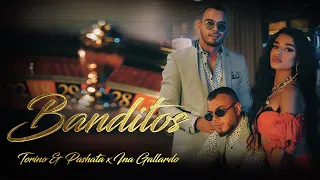 Torino & Pashata x Ina Gallardo - BANDITOS [ OFFICIAL 4K VIDEO ]