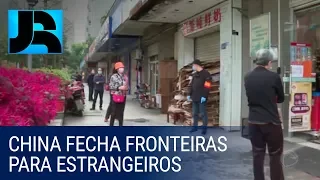 China fecha fronteiras do país para estrangeiros