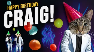 Happy Birthday Craig - Its time to dance!