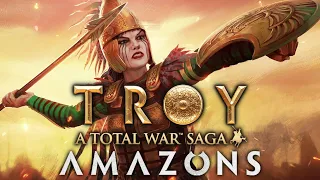 Total War Saga: Troy - The Amazons - Girl Power