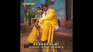Chef 187 ft Dizmo BROKE NOLUNKUMBWA ( You Are Not That Important ) #2023 #album