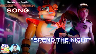 FNAF Security Breach Song "Spend The Night" By TryHardNinja (Fanmade Lyric Video + GMV)