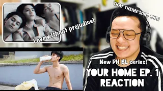 (NEW BL SERIES!) YOUR HOME EP. 1 REACTION/COMMENTARY | PCSAMIA | LOVE WITHOUT BOUNDARIES