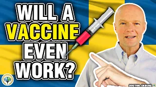 Coronavirus Vaccine vs Herd Immunity - Which Is Better? (Is Sweden Wrong?)