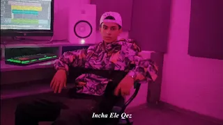 Kar17 - Incha Ele Qez