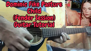 Pasture Child - Fender Session Dominic Fike Guitar Tutorial