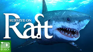 Survive on Raft — Launch Trailer