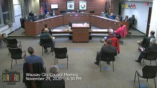 Wausau City Council Meeting Part 1  11/24/2020