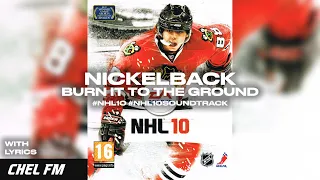 Nickelback - Burn It To The Ground (+ Lyrics) - NHL 10 Soundtrack