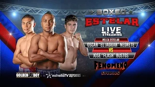 EN VIVO (07.01.16) Boxeo Estelar - Oscar "El Jaguar" Negrete VS. Jose "Flash" Bustos