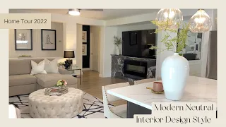 New|Updated Home Tour 2022|Modern|Neutral Decorating Ideas