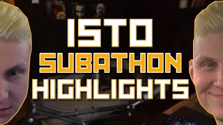 ISTO SUBATHON HIGHLIGHTS