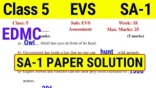 EDMC Class 5 EVS SA 1 Question Paper Solution || EDMC Class 5 EVS Week 18