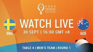 LIVE! | T4 | SWE vs AUS | MT Groups | 2022 World Team Championships Finals Chengdu