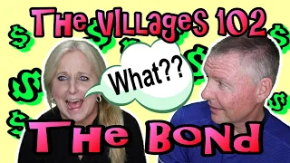 The Villages 102 - The Bond