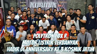 Polytron Fox R motor listrik terbanyak hadir di Anniversary ke 3 Kosmik Jatim