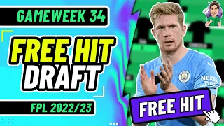 FPL DOUBLE GW34 | MY FREE HIT DRAFT! ✅| Fantasy Premier League 2022/2023!