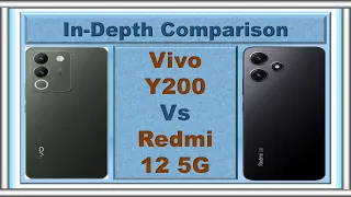 Vivo Y200 vs Redmi 12 5G | Battle of Budget 5G Smartphones!