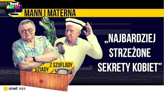 Mann i Materna #1: Najbardziej strzeżone sekrety kobiet