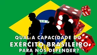 O que aconteceria se resolvessem atacar o Brasil?