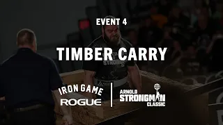 Timber Carry - Event 4 - 2022 Arnold Strongman Classic