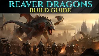 REAVER DRAGON BUILD - Age Of Wonders 4 Empires & Ashes Guide