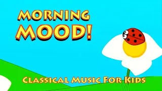 MORNING MOOD - Music for Kids - Classical Music for Kids Cartoon - Peer Gynt for PIANO.