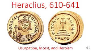 Heraclius, 610-641