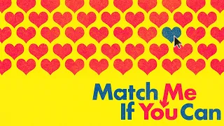 MATCH ME IF YOU CAN - AUGUST 11 - Georgina Reilly, Wilson Bethel, Brian George