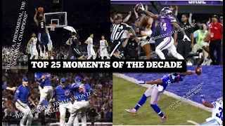 TOP 25 GREATEST US SPORTS MOMENTS OF THE DECADE