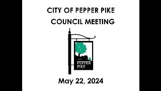 May 22, 2024 Council Meeting