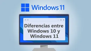 Diferencias entre Windows 10 y Windows 11  | Curso de Windows 11