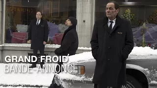 GRAND FROID - Bande-annonce - Jean-Pierre Bacri, Arthur Dupont, Olivier Gourmet