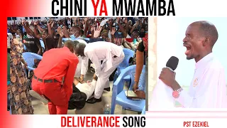 Mighty Kevoh - CHINI YA MWAMBA  DELIVERANCE WORSHIP- PASTOR EZEKIEL  #pastorezekiel