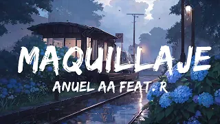 Anuel AA Feat. Renn y Yexel - Maquillaje (Remix Official IA) (Letra) | Top Best Song