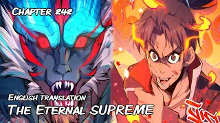 The Eternal Supreme Chapter 242 English translation - A Shocking Move